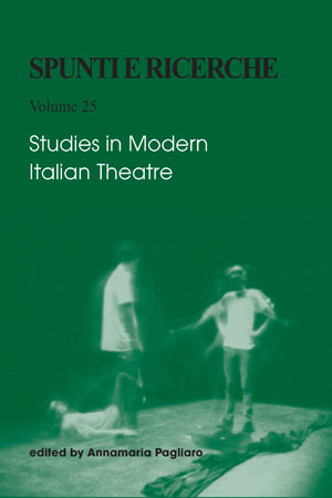 					View Vol. 25 (2010): Studies in Modern Italian Theatre
				